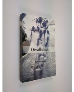 Kirjailijan Oiva Björkbacka käytetty kirja Oivalluksia