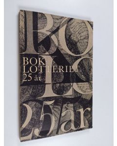 käytetty kirja Boklotteriet tjugofem år 1948-1973
