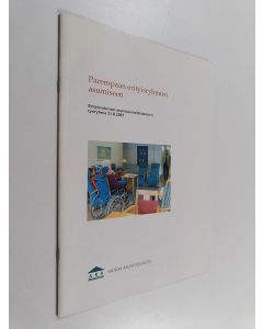 käytetty teos Parempaan erityisryhmien asumiseen