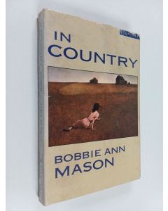 Kirjailijan Bobbie Ann Mason käytetty kirja In country