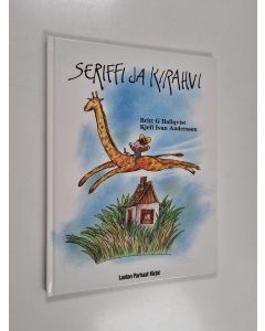 Kirjailijan Britt G. Hallqvist käytetty kirja Seriffi ja kirahvi