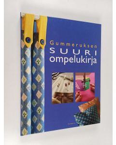 käytetty kirja Gummeruksen suuri ompelukirja