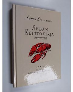 Kirjailijan Konni Zilliacus käytetty kirja Sedän keittokirja