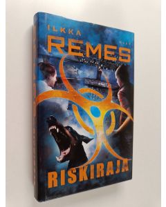 Kirjailijan Ilkka Remes käytetty kirja Riskiraja