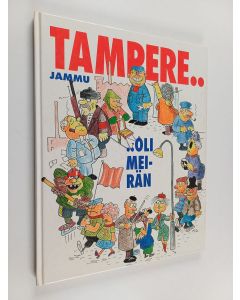 Kirjailijan Jammu käytetty kirja Tampere oli meirän
