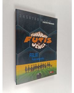 Kirjailijan Joachim Masannek käytetty kirja Pähkähullu futisjengi 2 : Felix Pyörremyrsky