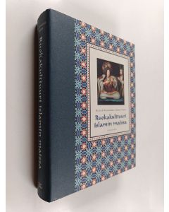 Kirjailijan Helena Hallenberg käytetty kirja Ruokakulttuuri islamin maissa