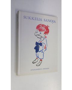 Tekijän Ahti Riihonen  käytetty kirja Sukkelia sanoja Apajalahdesta Zweigiin