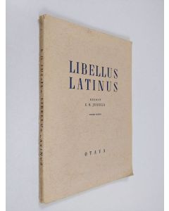 Kirjailijan S. O. Jussila käytetty kirja Libellus latinus