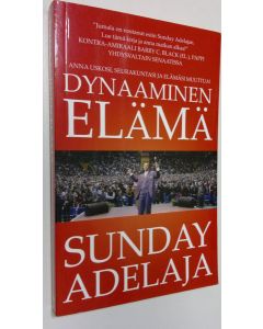 Kirjailijan Sunday Adelaja käytetty kirja Dynaaminen elämä
