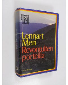 Kirjailijan Lennart Meri käytetty kirja Revontulten porteilla