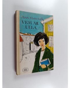 Kirjailijan Ann Mari Falk käytetty kirja Vem är Ulla?