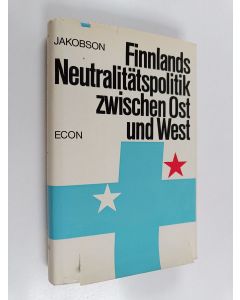 Kirjailijan Max Jakobson käytetty kirja Finnlands Neutralitätspolitik zwischen Ost und West