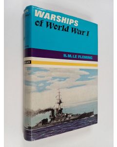 Kirjailijan La Fleming käytetty kirja Warships of world war 1