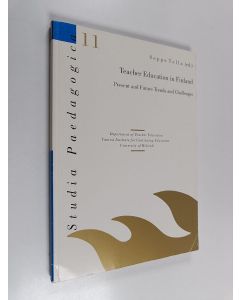käytetty kirja Teacher education in Finland : present and future trends and challenges