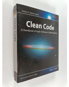 Kirjailijan Robert C. Martin käytetty kirja Clean code : a handbook of agile software craftsmanship