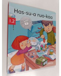 Kirjailijan Tittamari Marttinen käytetty kirja Has-su-a ruo-kaa