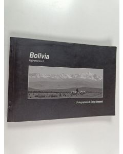 Kirjailijan Serge Vincenti käytetty teos Bolivia : impressions 2