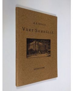 Kirjailijan A. K. Ottelin käytetty kirja Vårt samhälle : en översikt för undervisningen i medborgarkunskap