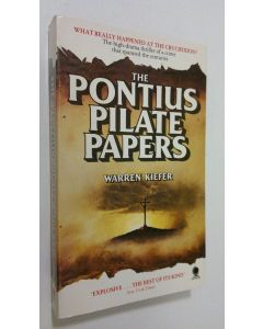 Kirjailijan Warren Kiefer käytetty kirja The Pontius Pilates papers