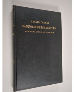 Kirjailijan Harald Cramer käytetty kirja Sannolikhetskalkylen och några av dess användningar