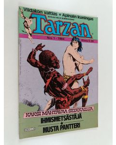 Kirjailijan Edgar Rice Burroughs käytetty teos Tarzan 1/1984 : Ihmismetsästäjä ; Musta pantteri