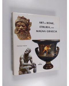 Kirjailijan Lawrence E. Hafner käytetty kirja Art of Rome, Etruria, and Magna Graecia
