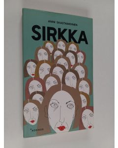 Kirjailijan Anni Saastamoinen käytetty kirja Sirkka
