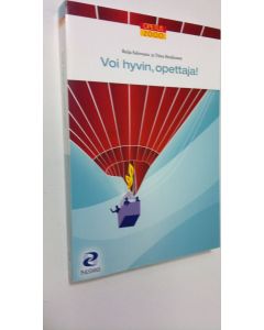 Kirjailijan Reija Salovaara käytetty kirja Voi hyvin, opettaja!