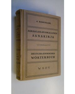 Kirjailijan Axel Rosendahl käytetty kirja Deutsch-finnisches Wörterbuch = Saksalais-suomalainen sanakirja