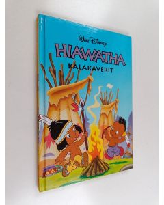 käytetty kirja Hiawatha : Kalakaverit