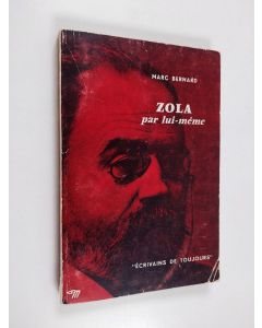 Kirjailijan Emile Zola käytetty kirja Zola par lui-mème