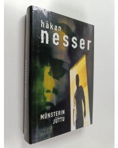Kirjailijan Håkan Nesser käytetty kirja Munsterin juttu : rikosromaani