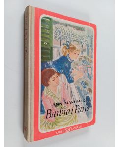 Kirjailijan Ann Mari Falk käytetty kirja Barbro i Paris