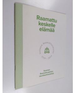 käytetty teos Raamattu keskelle elämää