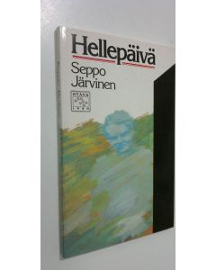 Kirjailijan Seppo Järvinen käytetty kirja Hellepäivä