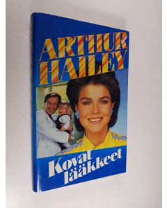 Kirjailijan Arthur Hailey käytetty kirja Kovat lääkkeet