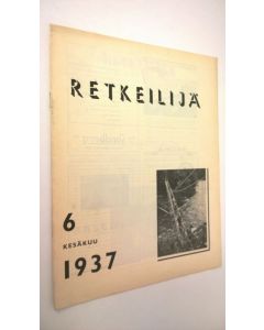 käytetty teos Retkeilijä N:o 6 1937 : yleinen retkeily- ja ulkoilulehti