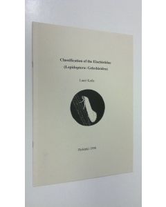 Kirjailijan Lauri Kaila käytetty teos Classification of the Elachistidae (Lepidoptera: Gelechioidea)