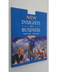 Kirjailijan Graham Tullis käytetty kirja New Insights into Business : students' book