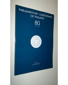 Tekijän Ilkka Rautio  käytetty kirja Parliamentary Ombudsman of Finland 80 years : proceedings of International Symposium Ombudsmen in the service of human rights: challenges for the new millennium, held on the occasion of the 80th anniversary of the Finn