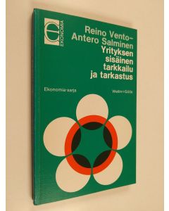 Kirjailijan Reino Vento & Antero Salminen käytetty kirja Yrityksen sisäinen tarkkailu ja tarkastus