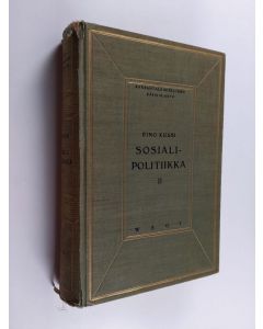 Kirjailijan Eino Kuusi käytetty kirja Sosialipolitiikka 2