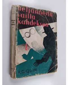 Kirjailijan R. G. Quin käytetty kirja Neljännestä vailla kahdeksan : salapoliisiromaani