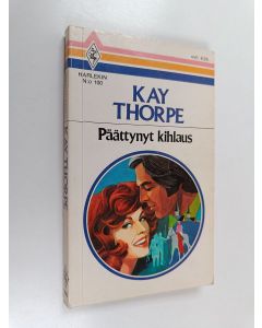 Kirjailijan Kay Thorpe käytetty kirja Päättynyt kihlaus