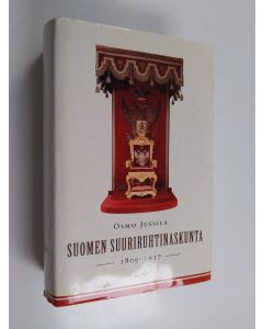 Kirjailijan Osmo Jussila käytetty kirja Suomen suuriruhtinaskunta 1809-1917