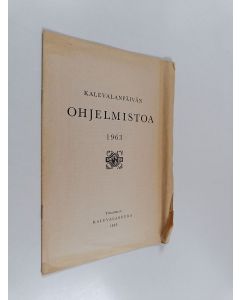 käytetty teos Kalevalanpäivän ohjelmistoa 1963