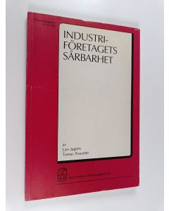 Kirjailijan Lars Jagrén käytetty kirja Industriföretagets sårbarhet