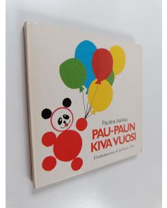 Kirjailijan Pauliina Aarikka käytetty kirja Pau-Paun kiva vuosi