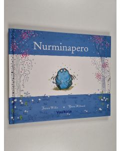 Kirjailijan Jeanne Willis käytetty kirja Nurminapero